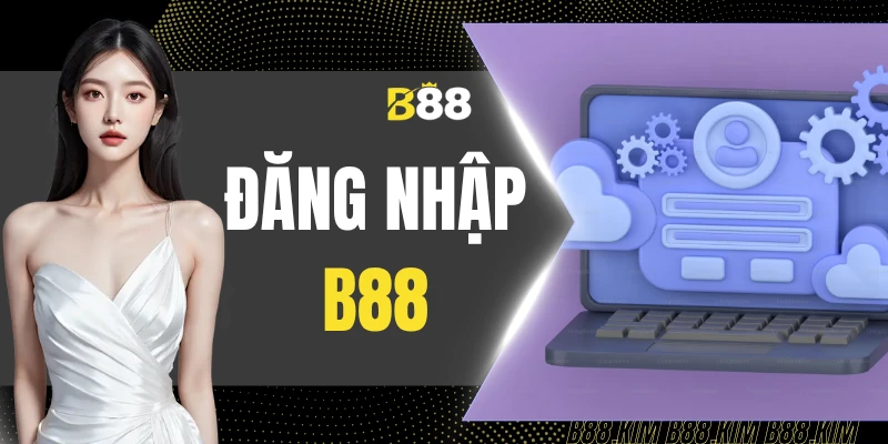Đăng Nhập B88